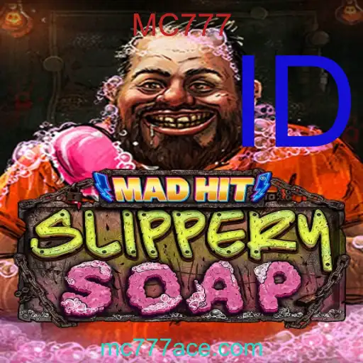 MadHitSlipperySoap